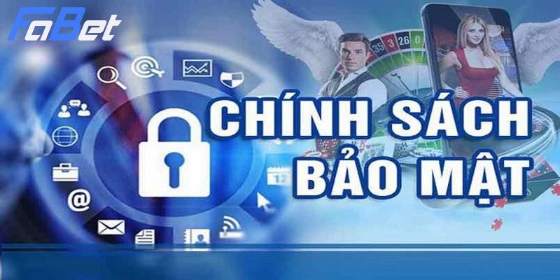 chính sách bảo mật fabet